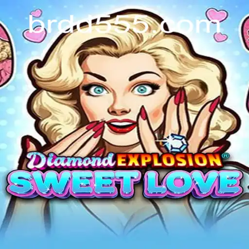 Exploring DiamondExplosionSweetLove: A Thrilling Gameplay Experience with Quick Cashout Options at DD555.COM